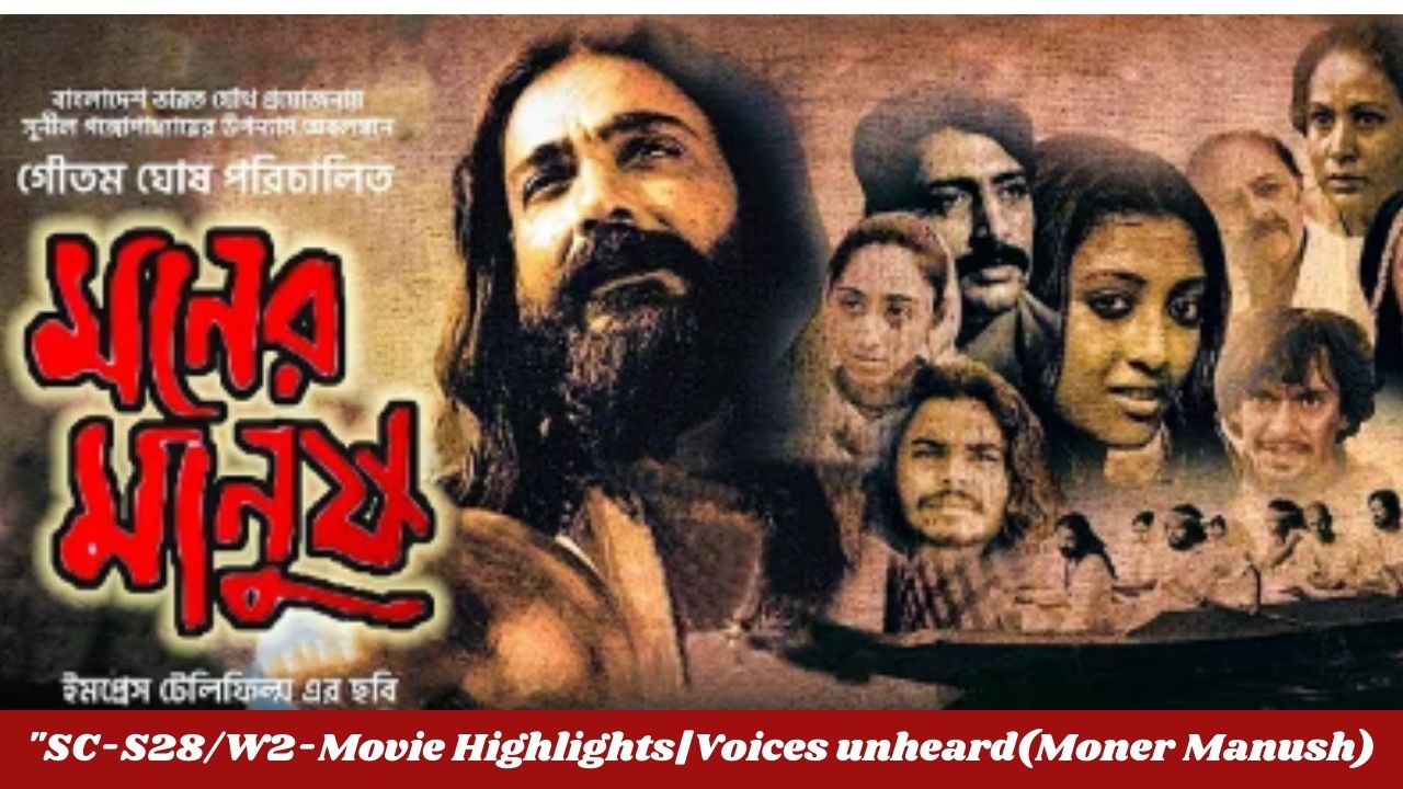 SC-S28W2-Movie HighlightsVoices unheard(Moner Manush).jpg