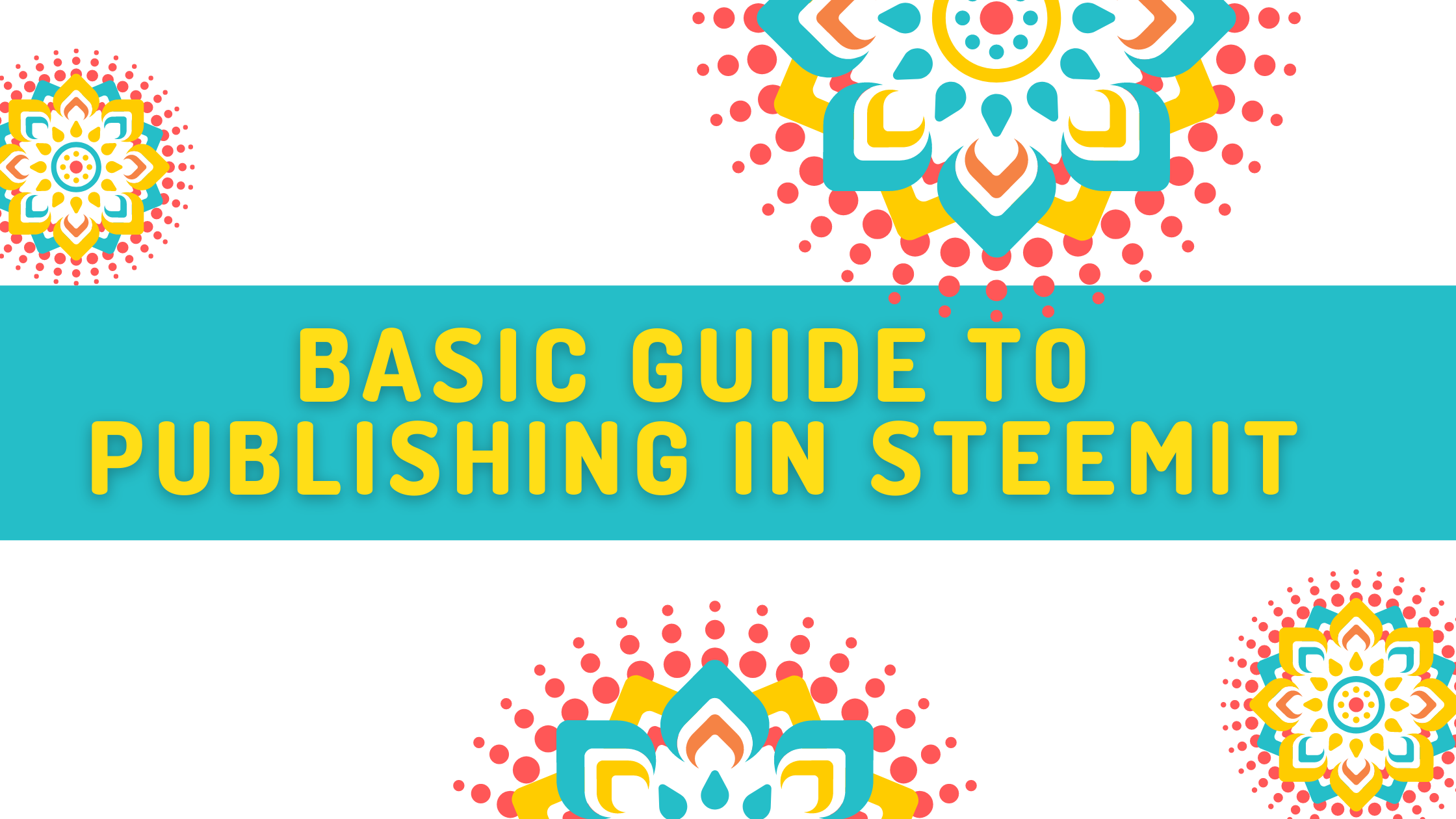 BASIC GUIDE TO PUBLISHING IN STEEMIT.png