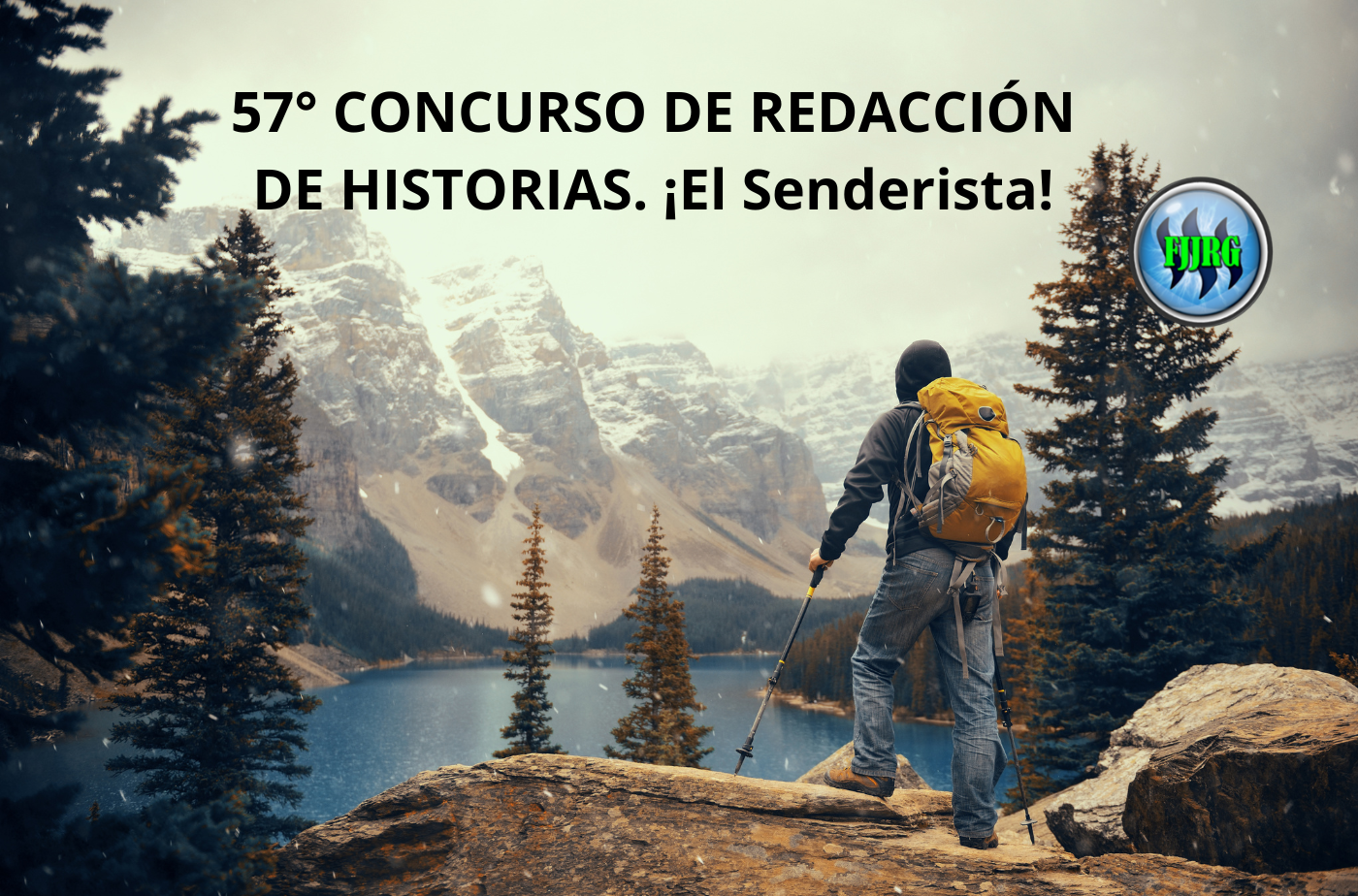 57° CONCURSO DE REDACCIÓN DE HISTORIAS. ¡Senderista!.png