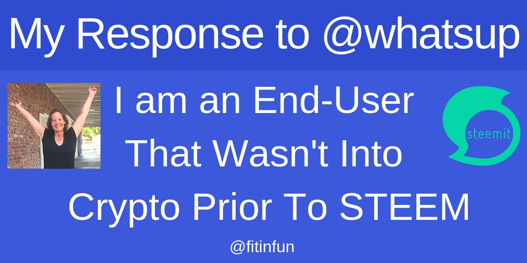 End-User That Wasn't Into Crypto Prior To Steem fitinfun (1).jpg