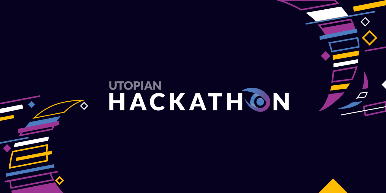 Utopian Hackathon - Revealing Date, Topic, Prizes & More Details on The First Utopian.io Community Hackathon