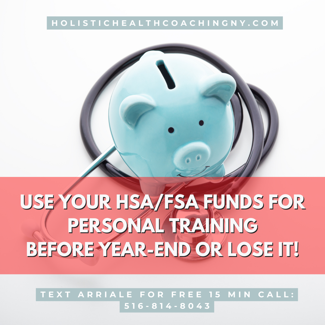 Maximize HSAFSA Invest in Personal Training before year-end or lose it! (1).png