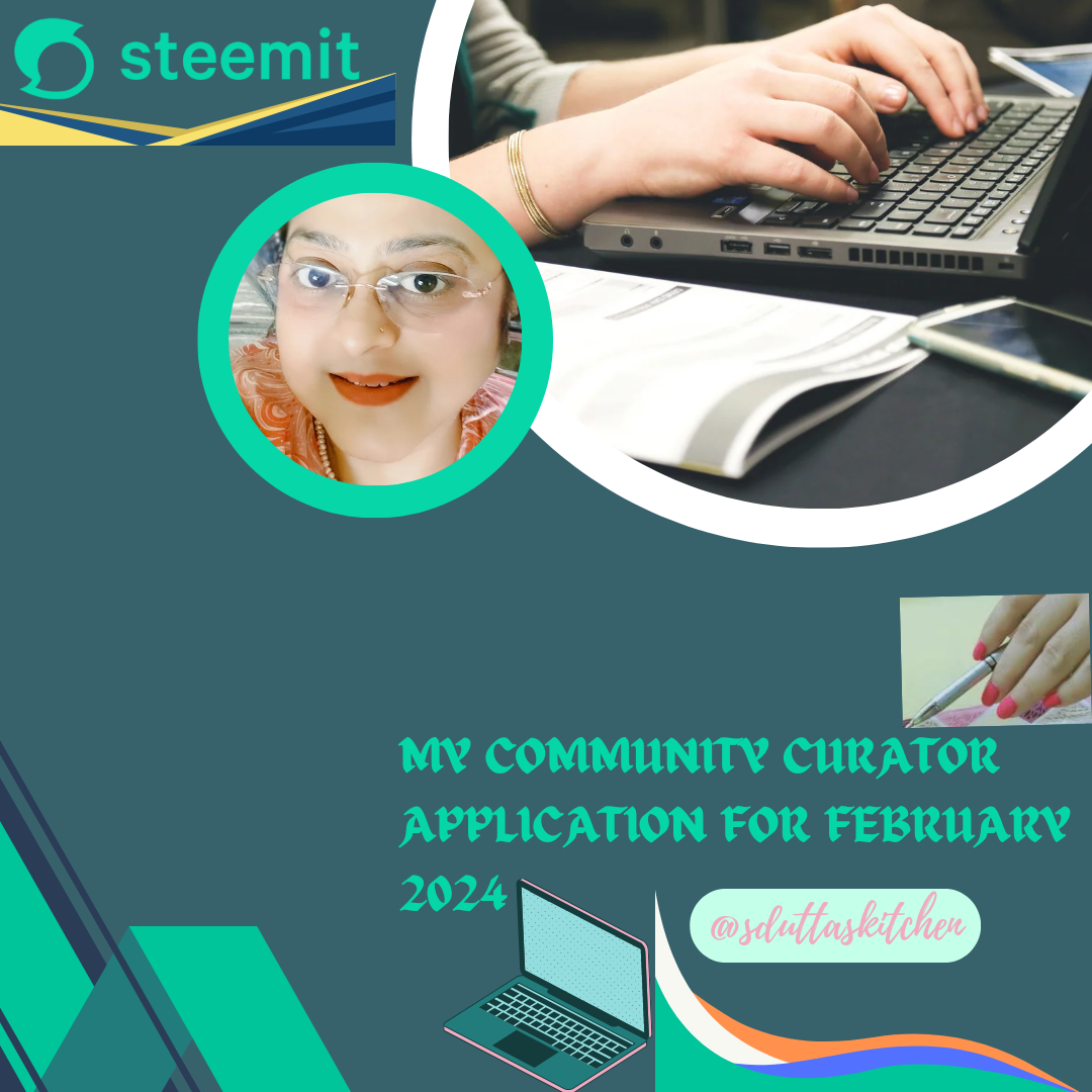 my-community-curator-application-for-february-2024-steemit