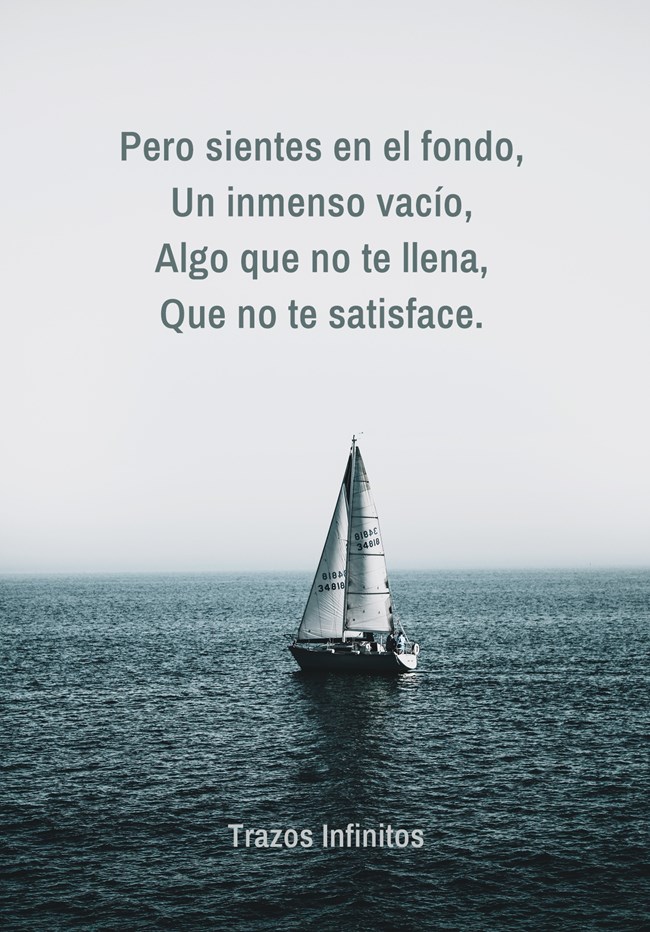 pero-sientes-en-el-fondoun-inmenso-vacíoalgo-que-no-te.jpg
