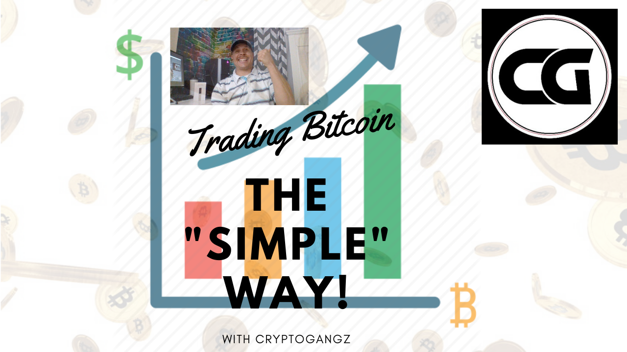 Trading Bitcoin The _simple_ way with cryptogangz.png