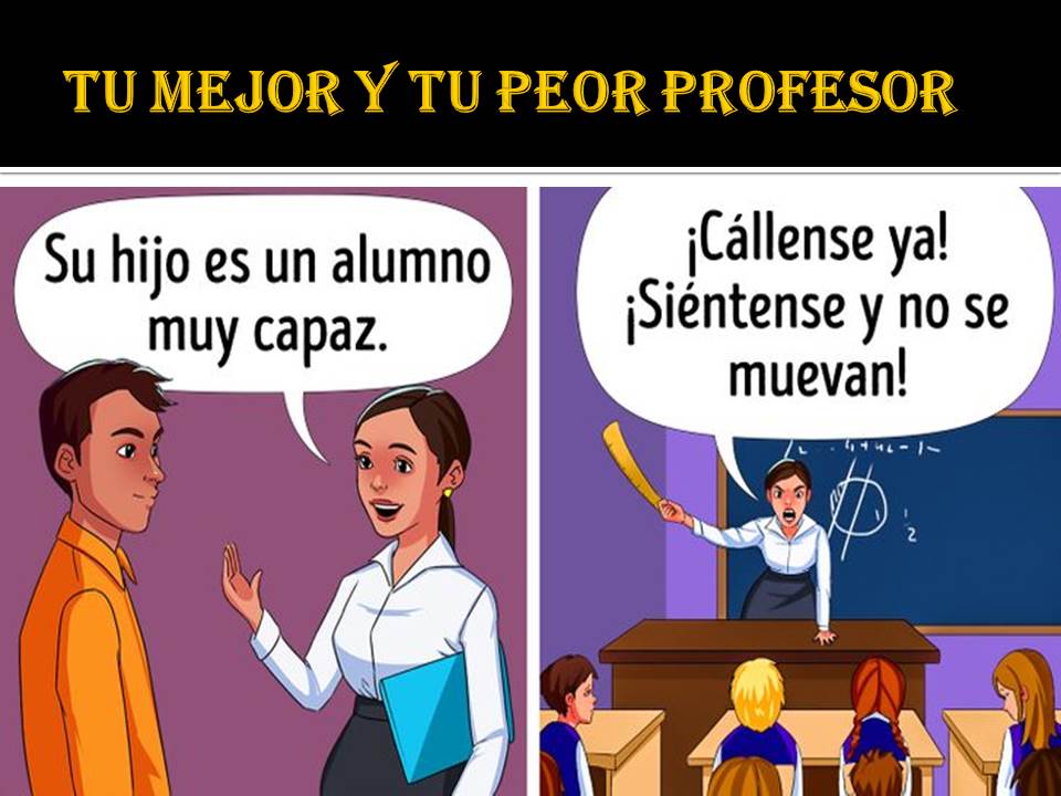 TU MEJOR Y TU PEOR PROFESOR.jpg