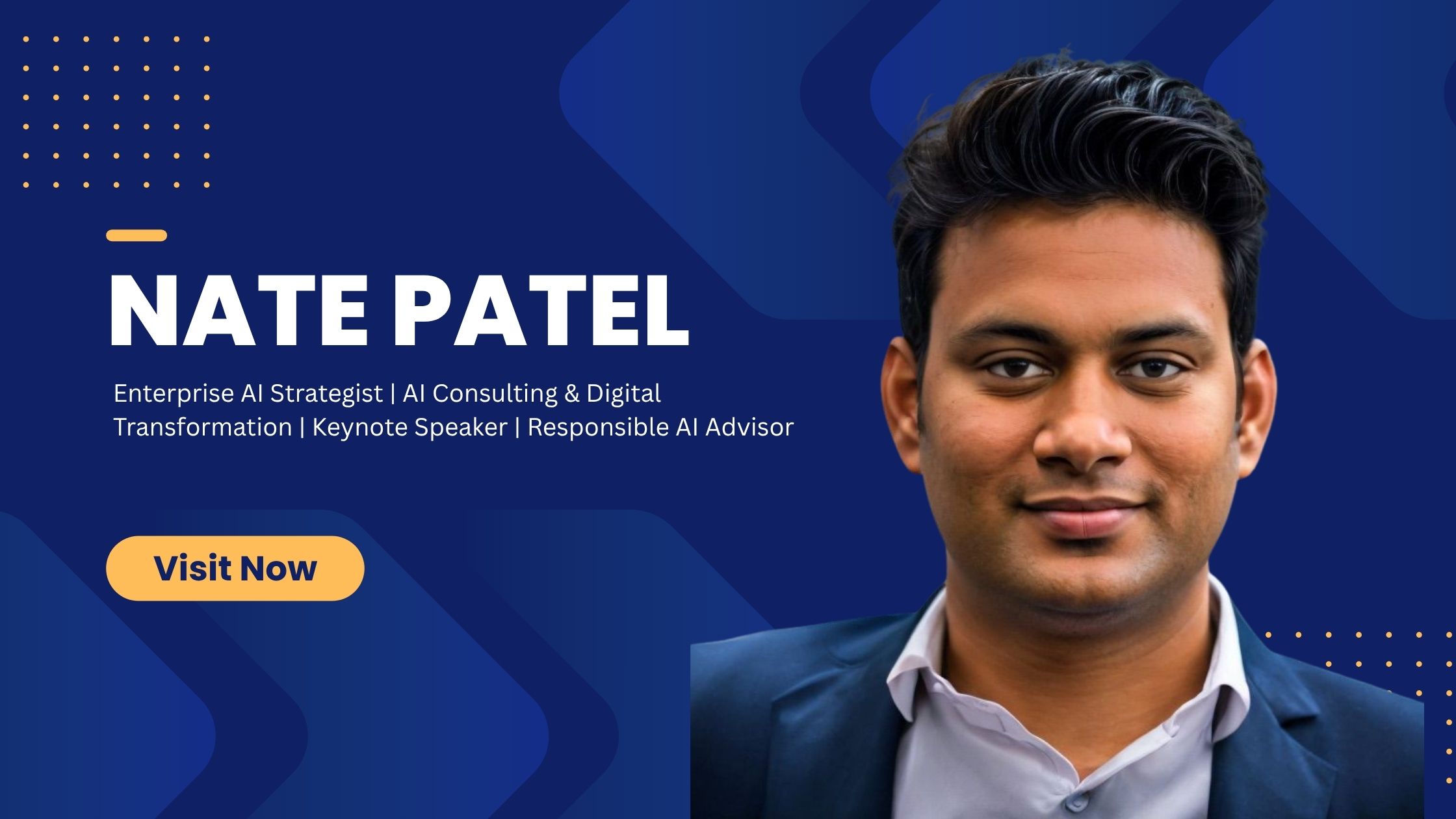 Nate Patel Enterprise AI Strategist AI Consulting & Digital Transformation Keynote Speaker Responsible AI Advisor.jpg
