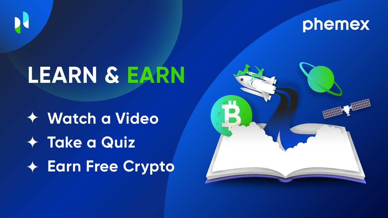 Reward learning. Learn and earn крипта. Learn to earn Crypto. PHEMEX logo. Заслонки learn earn.