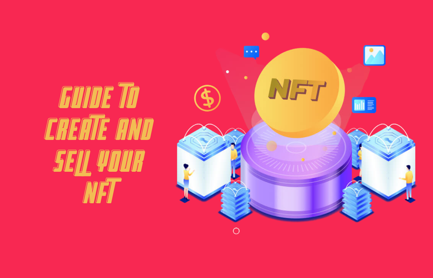 Creating and Selling Your NFT