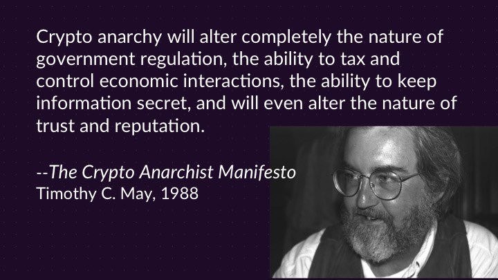 Tim May Cryptoanarchist manifesto quote.jpg