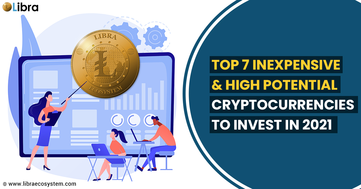 Top-7-High-Potential-Cryptocurrencies-2021.jpg