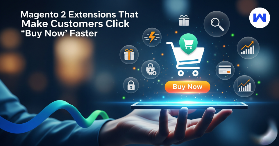 magento-2-extensions-that-make-customers-click-buy-now-faster.png
