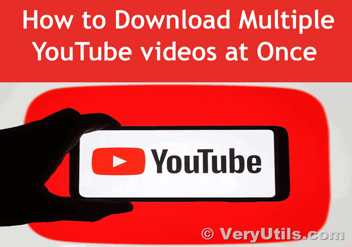 VeryUtils YouTube Video Downloader.png