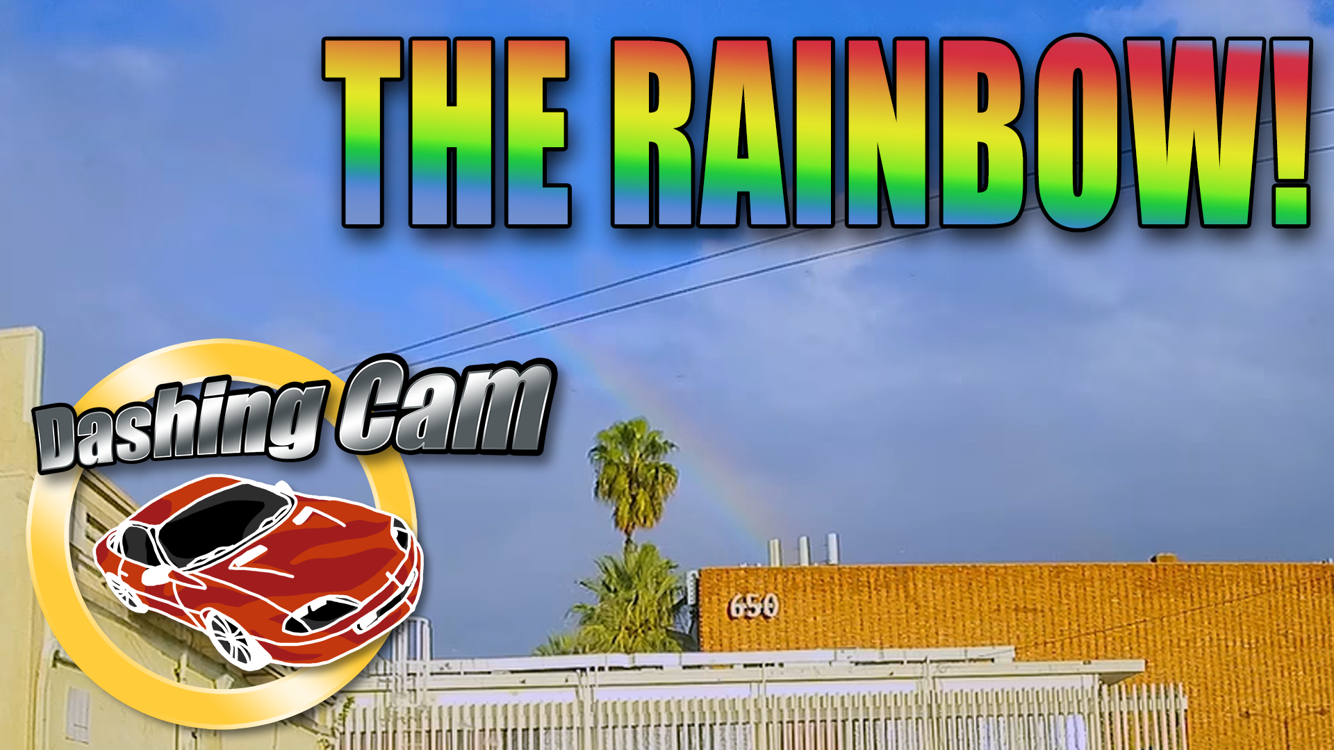 DashingCam_TheRainbow.png