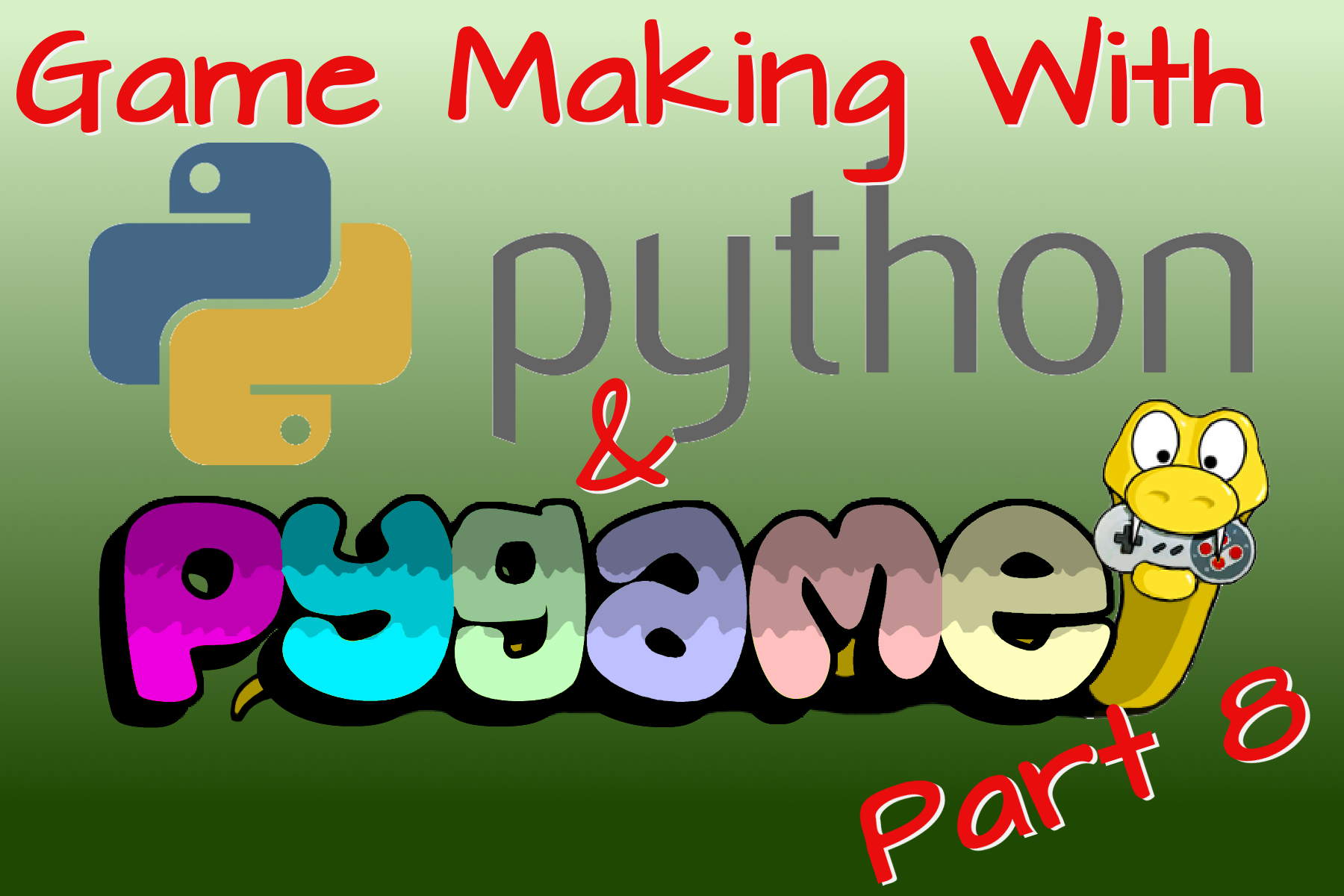 Game Making with Python and Pygame Part 8 — Steemit