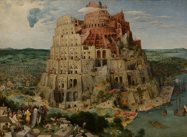 800px-Pieter_Bruegel_the_Elder_-_The_Tower_of_Babel_(Vienna)_-_Google_Art_Project.jpg