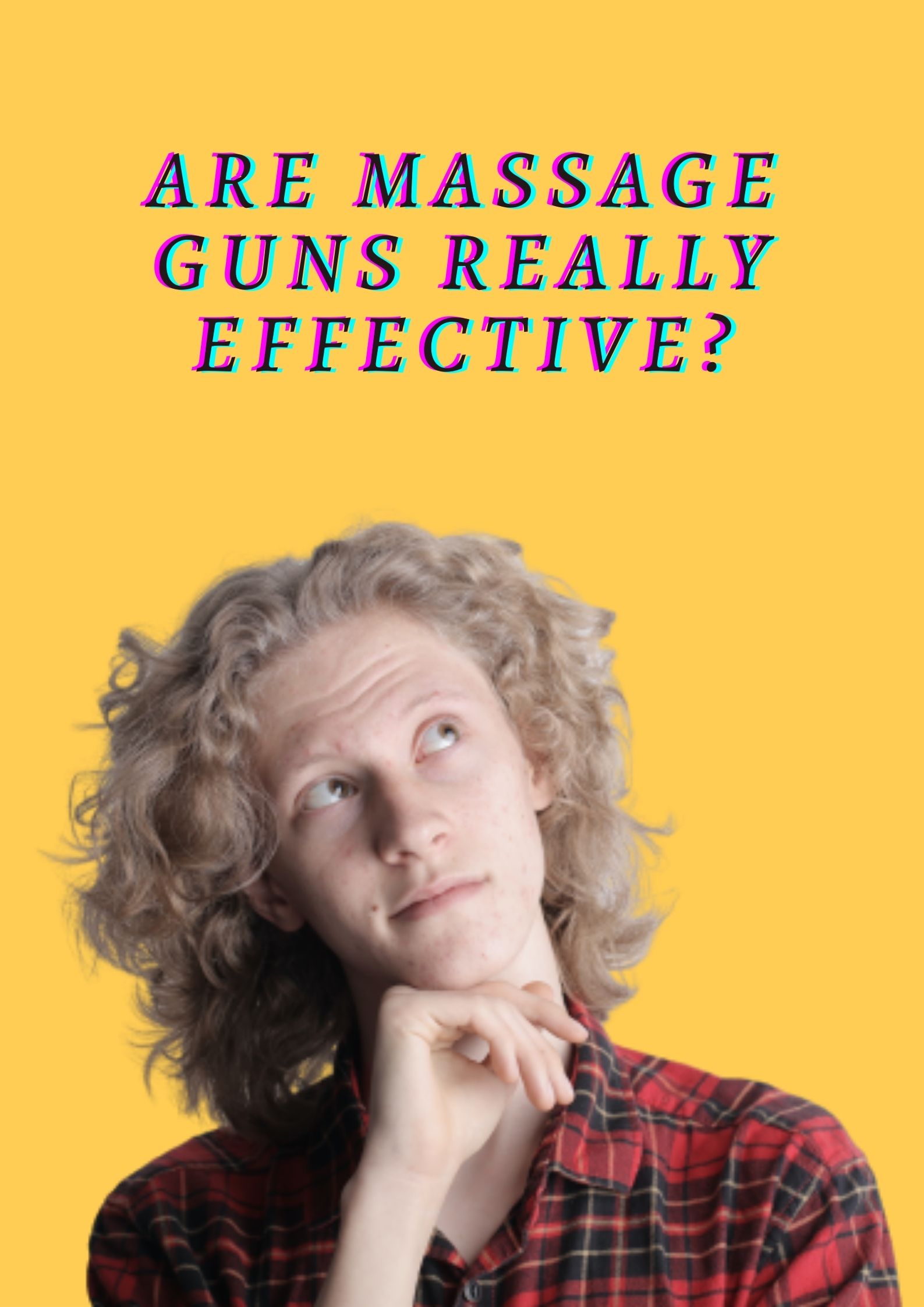 Are Massage Guns Really Effective.jpg