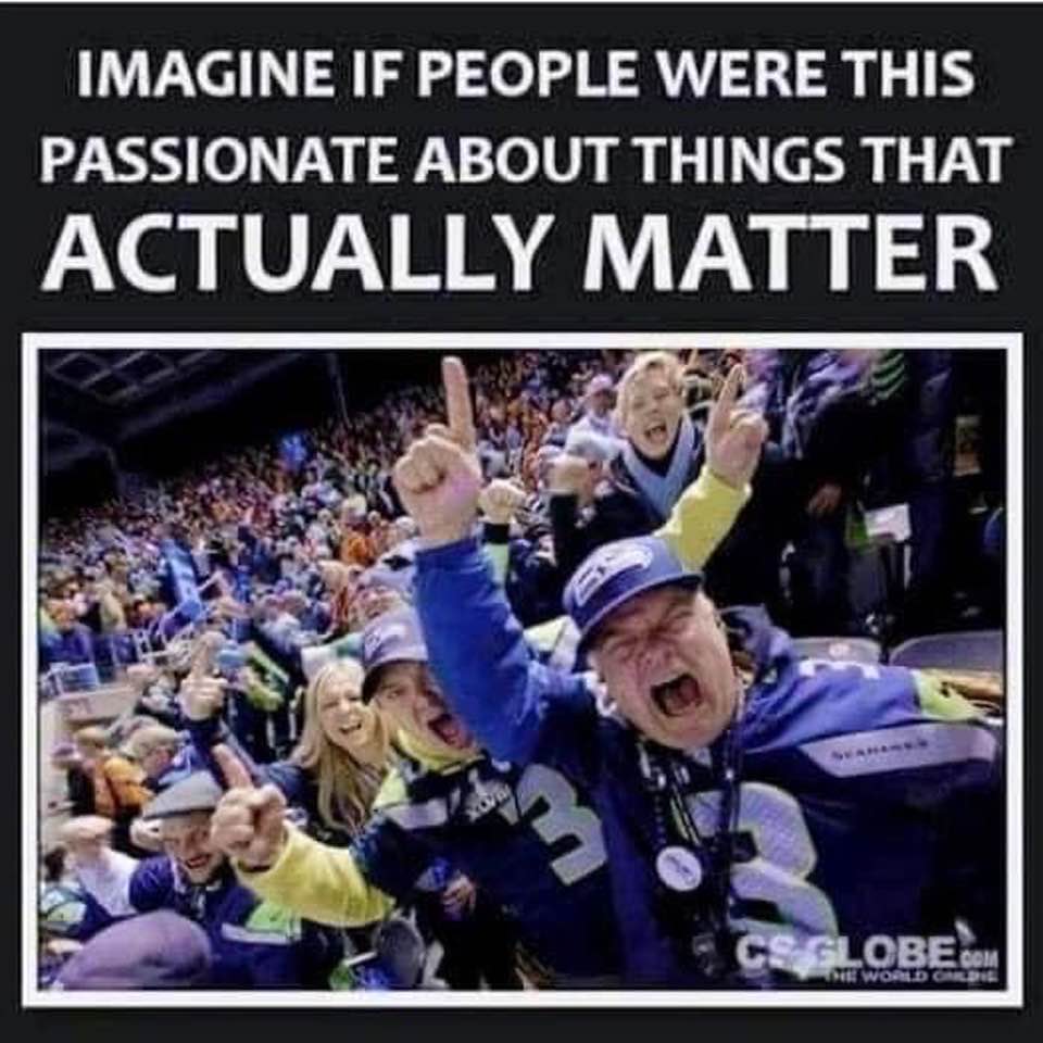 if-people-were-passionate-about-things-that-actually-matter.jpg