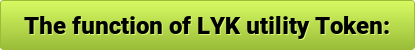 button_the-function-of-lyk-utility-token.png