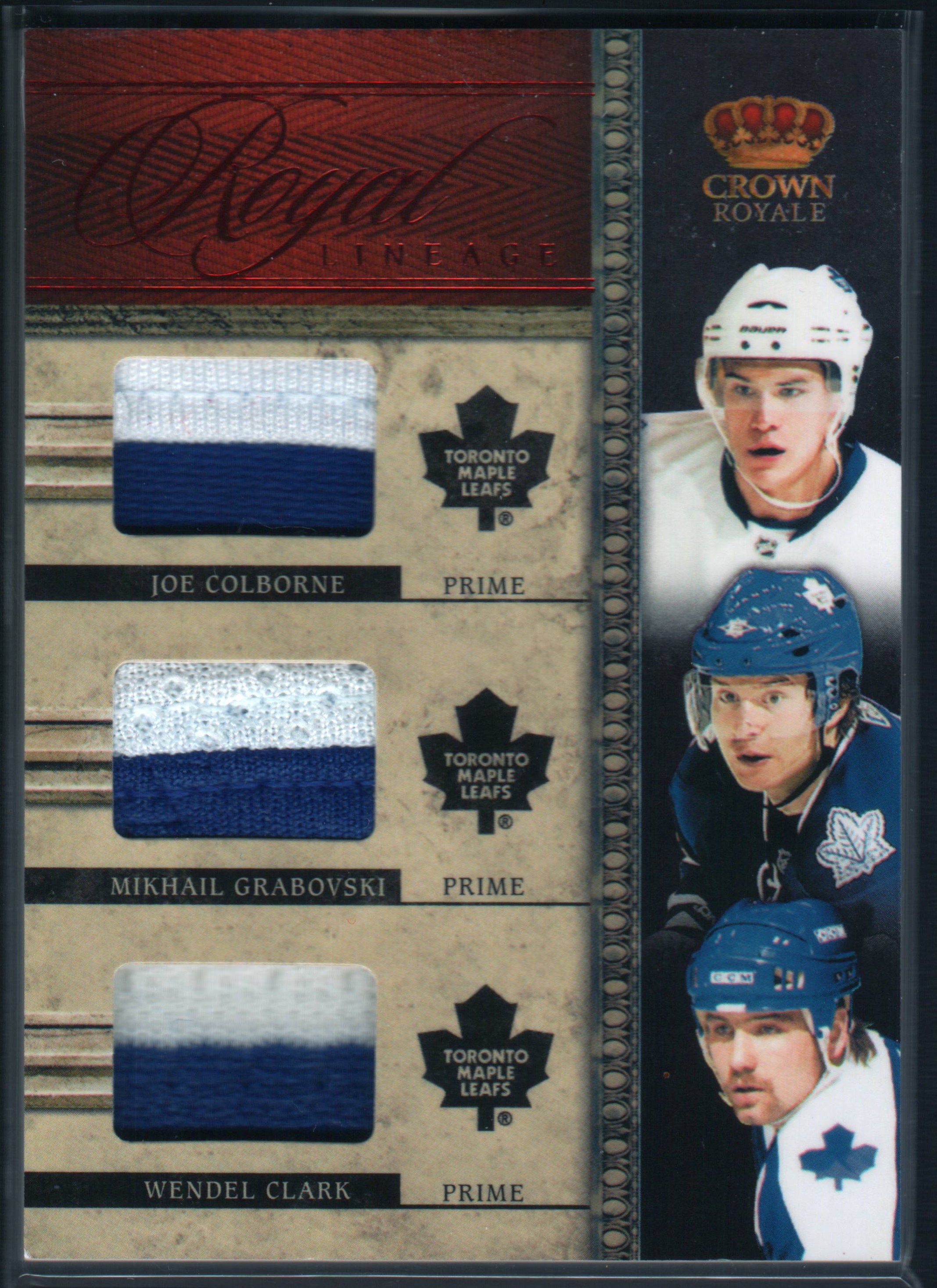 11-12_Panini_Crown_Royale_Royal_Lineage_Triple_PRIME__11_Wendel_Clark_Joe_Colborne_Mikahil_Grabovski_8_of_50.JPG