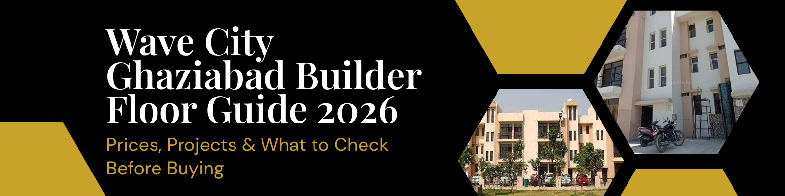 Wave-City-Ghaziabad-Builder-Floor-Guide-2026.png
