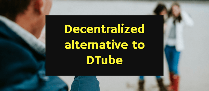 Decentralized alternative to Dtube
