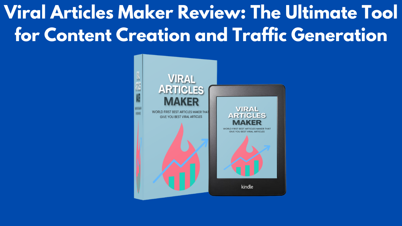 Viral Articles Maker Review.png