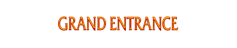 Grand Entrance.png