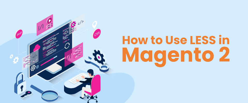 how_to_use_less_in_magento_2.jpg