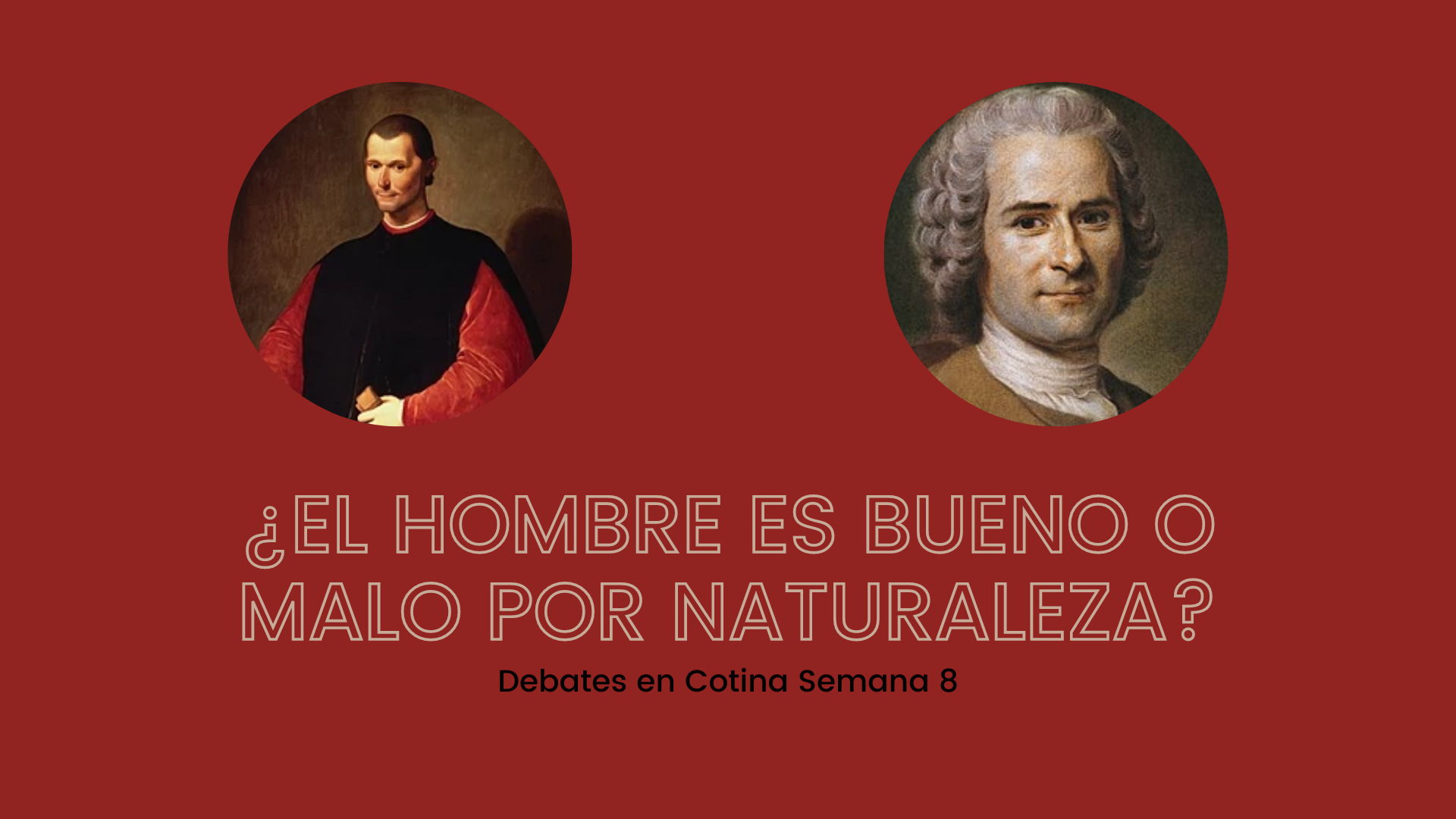 ¿El hombre es bueno o malo por naturaleza.png