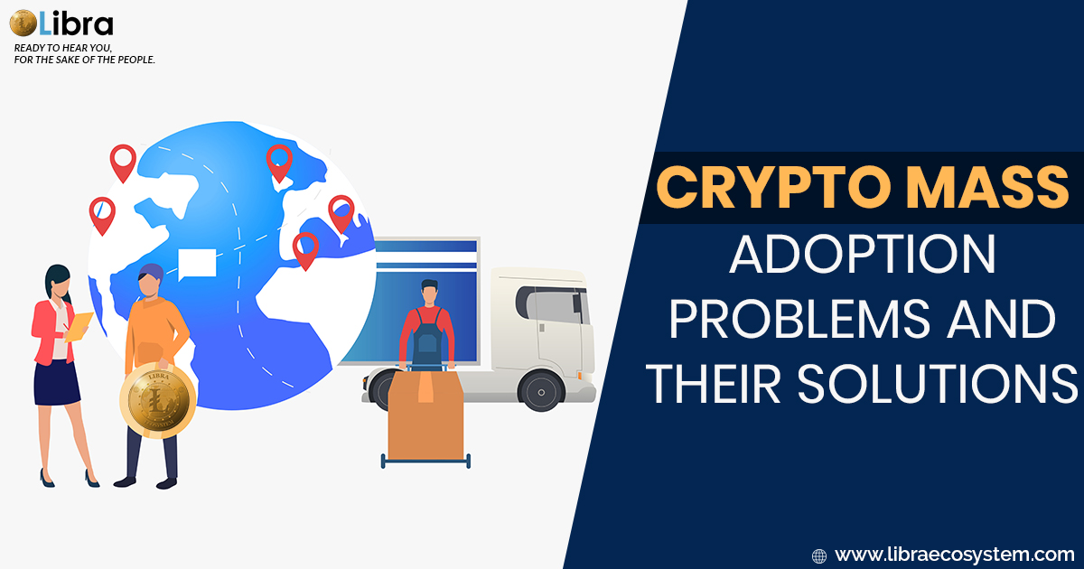Crypto Mass Adoption Problems and Their Solutions.jpg