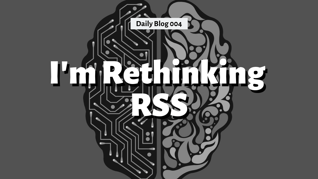 jrswab-blog-004-im-rethinking-rss.png