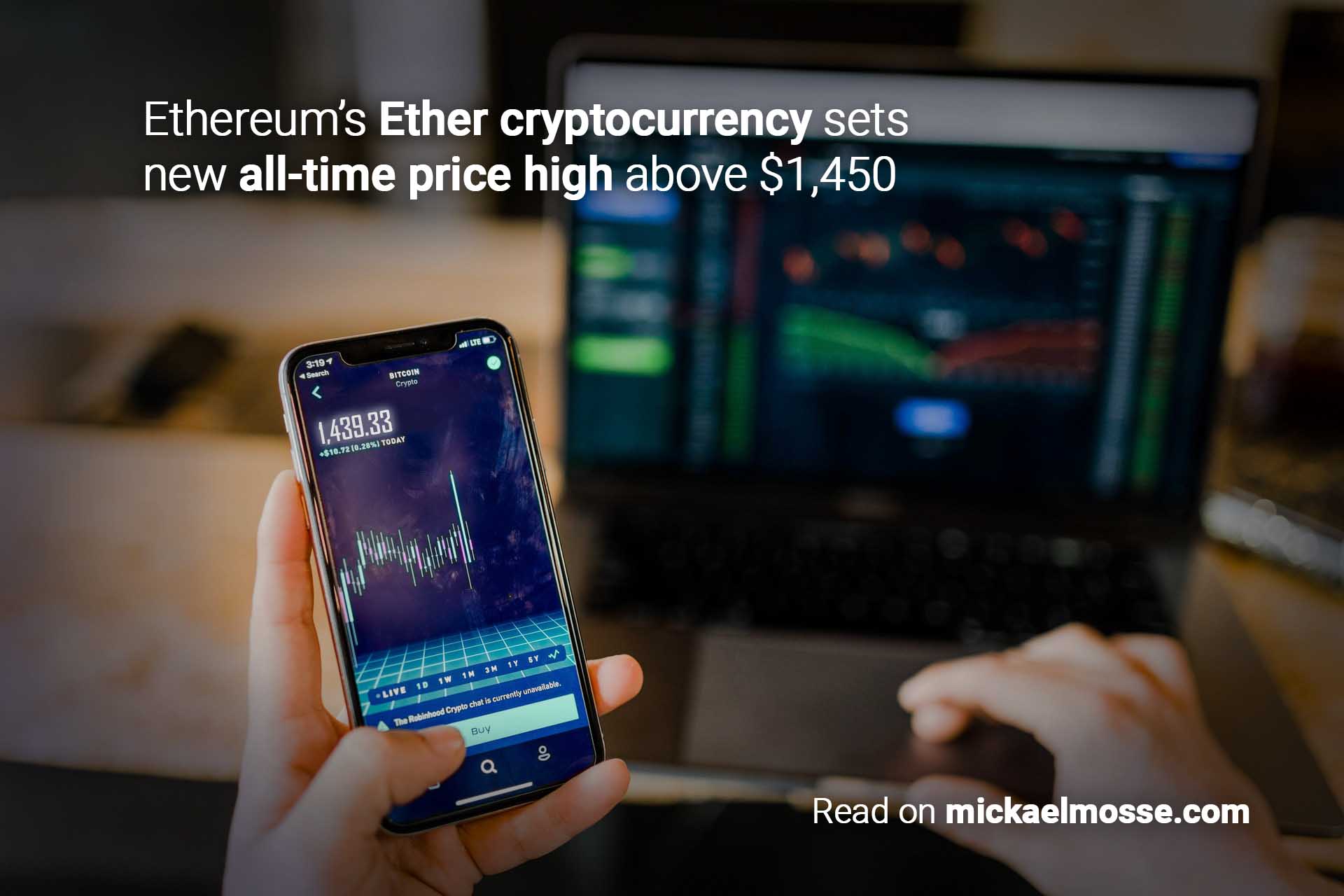 ether-cryptocurrency-sets-new-all-time-price-high-above-1450_Mickael Mosse.jpg