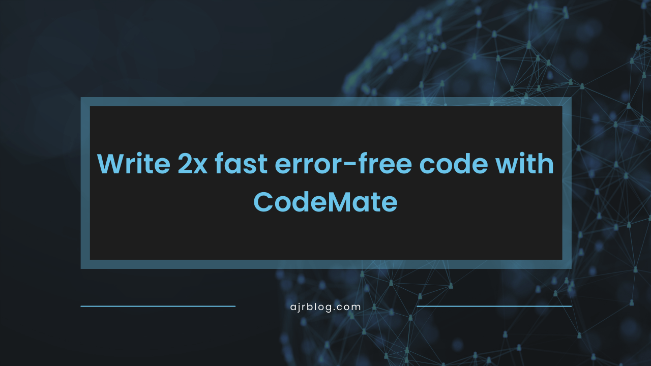 Write 2x fast error-free code with CodeMate (2).png