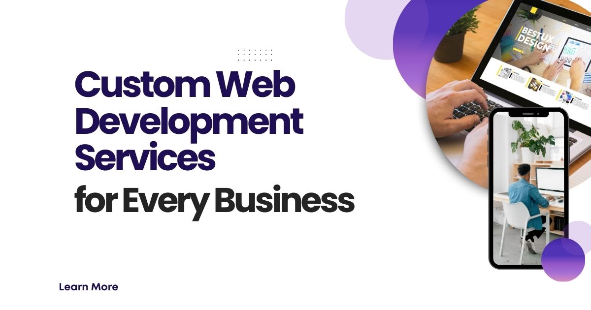 Custom Web Development Services for Every Business (1).jpg