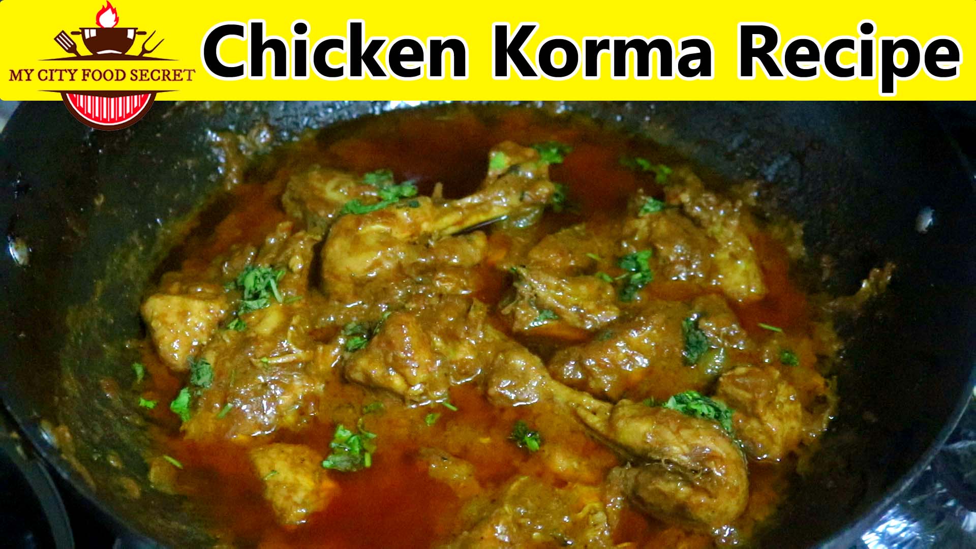 Chicken Korma Recipe By My City Food Secrets.jpg