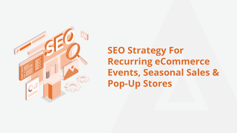 SEO-Strategy-For-Recurring-eCommerce-Events,-Seasonal-Sales-&-Pop-Up-Stores-Social-Share.png