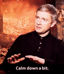 Calm down a bit..gif