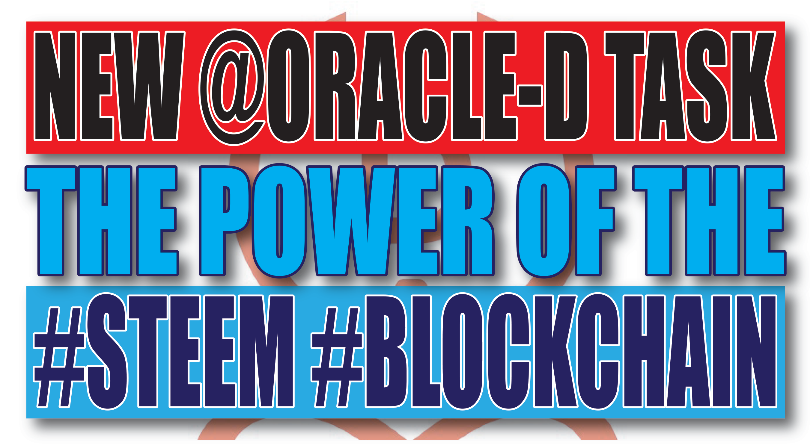 ORACLE-D TASK, POWER OF STEEM.png