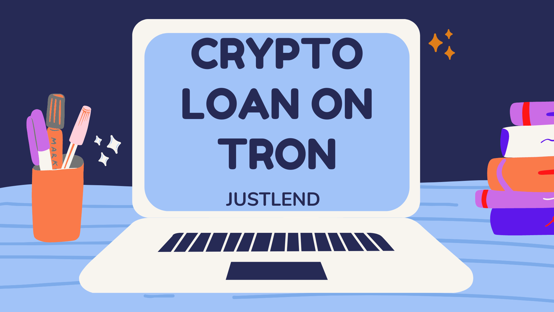How To Get A Crypto Loan on TRON - JustLend — Steemit