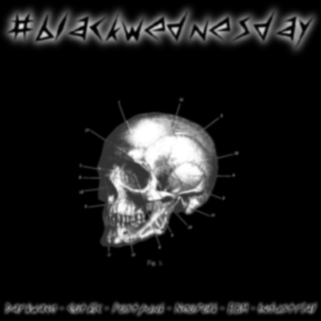 Darkwave - Gothic - Postpunk - Neofolk - EBM - Industrial blackwednesday by pizzaboy77 STEEM it v2.png