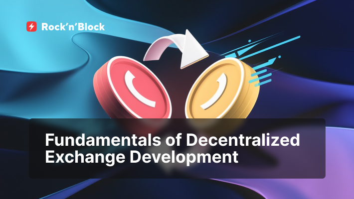Fundamentals of Decentralized Exchange Development in 2024.png