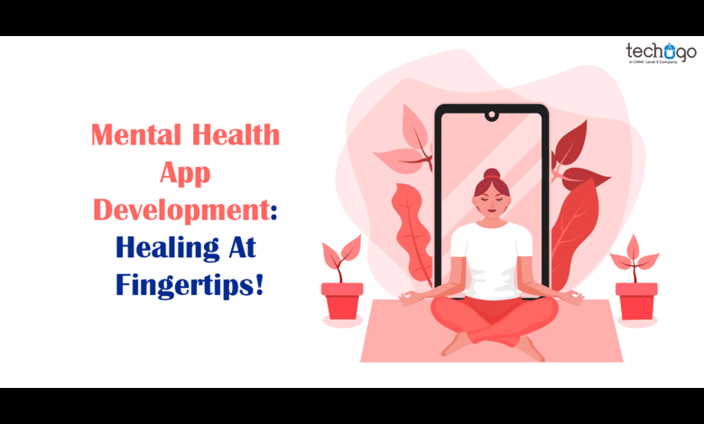 Mental-Health-App-Development-Healing-At-Fingertips-1.png