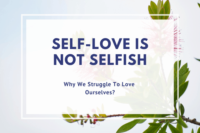 self-love-is-not-selfish.png
