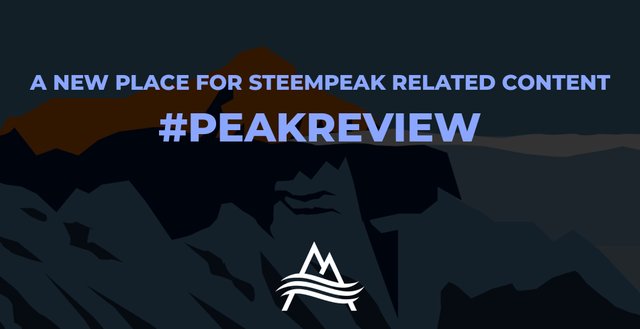 [#PeakReview] SteemPeak과 관련된 콘텐츠의 큐레이팅이 시작됩니다