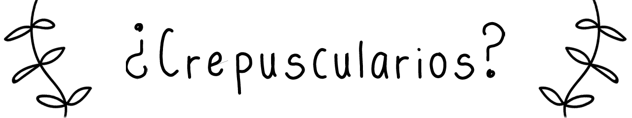 Crepuscularios.jpg