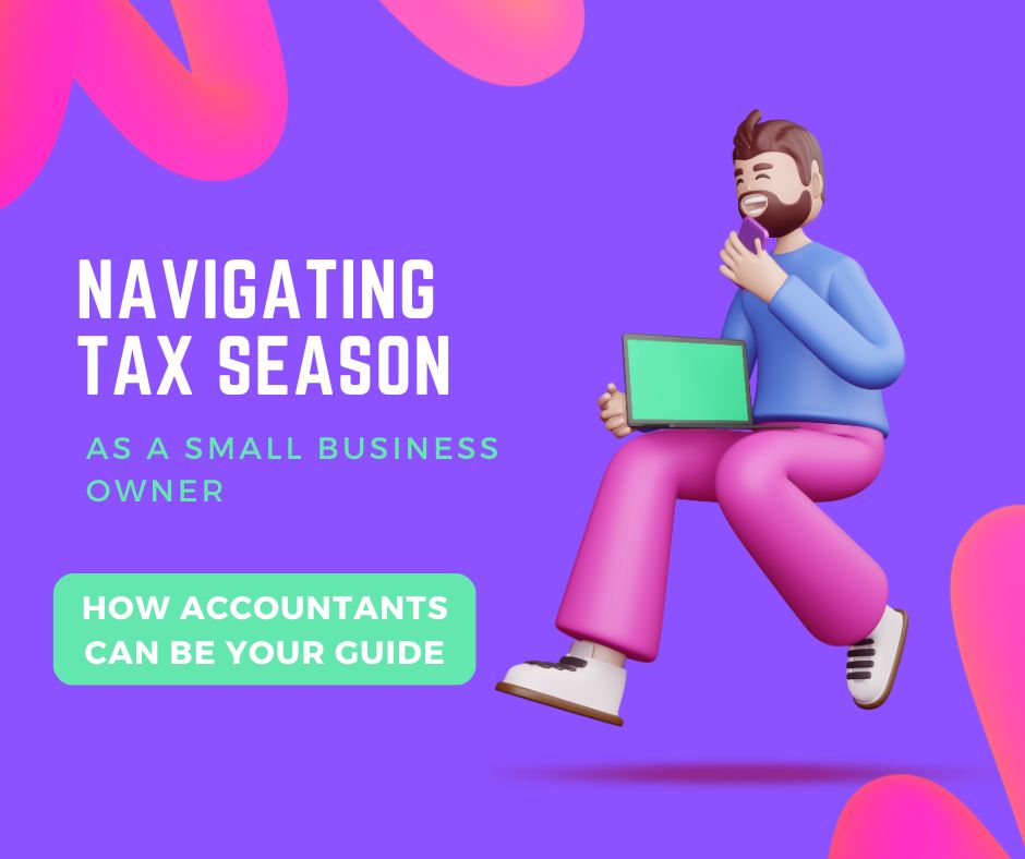 Navigating Tax Season as a Small Business Owner.jpg
