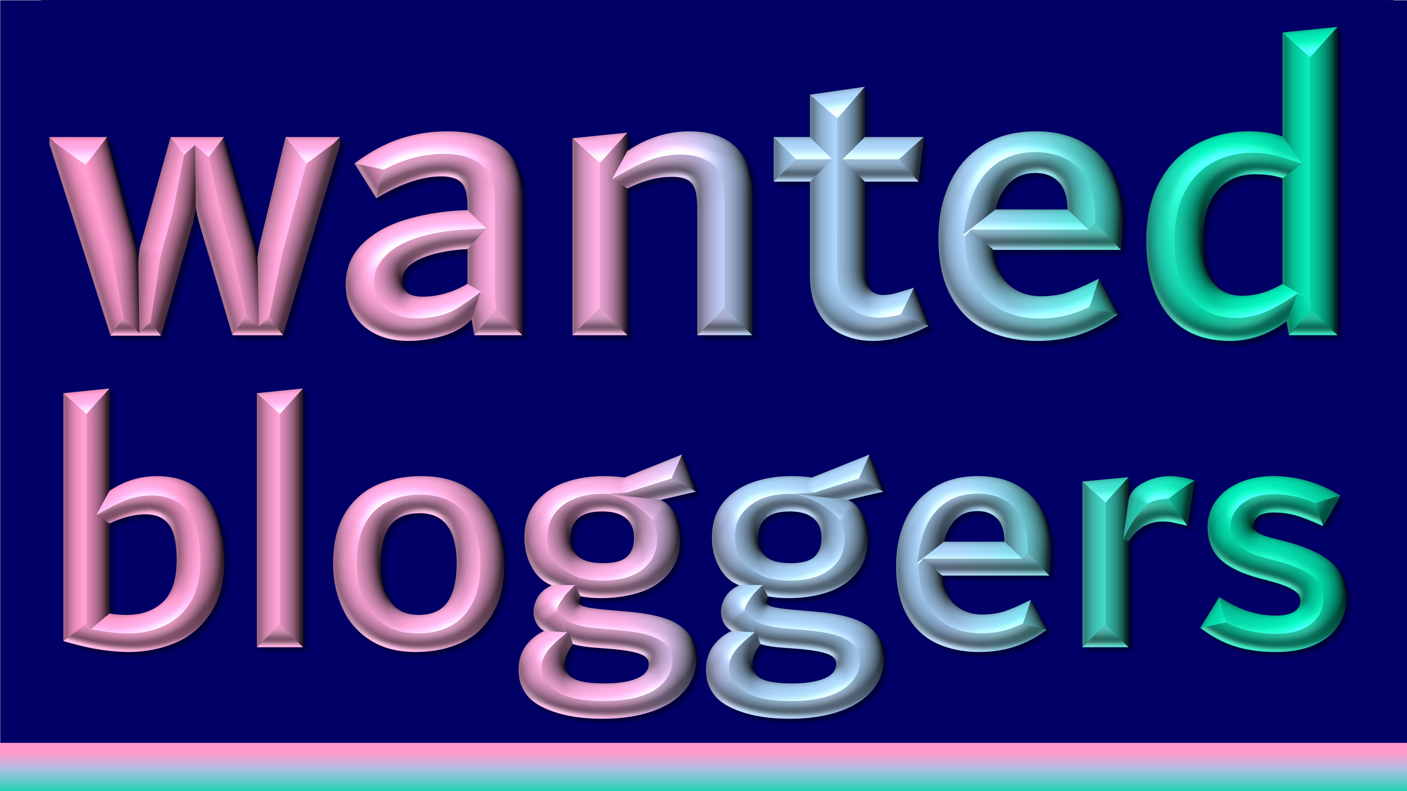 Wanted Bloggers 1.jpg