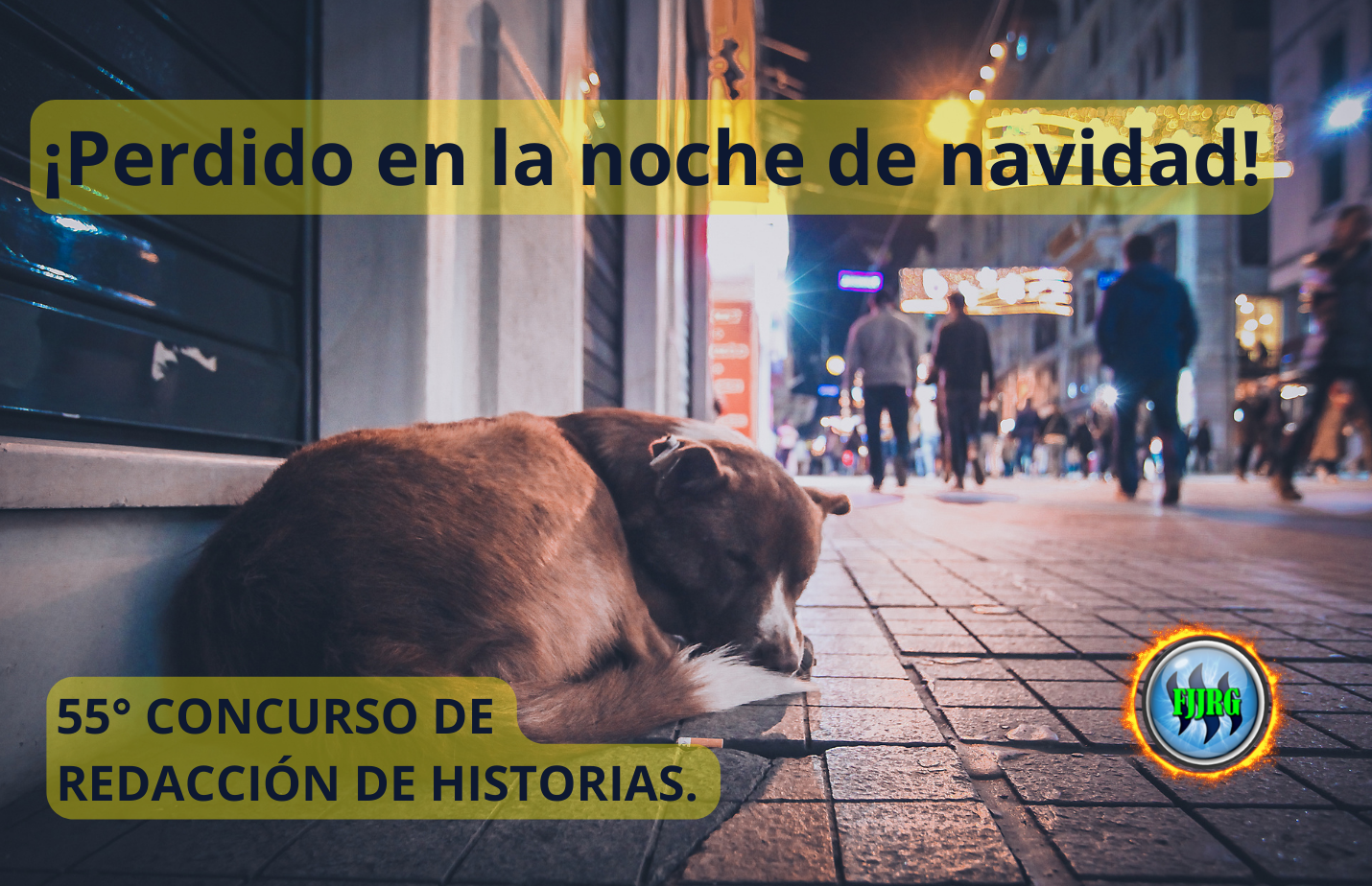 55° CONCURSO DE REDACCIÓN DE HISTORIAS. ¡Perdido en la noche!.png