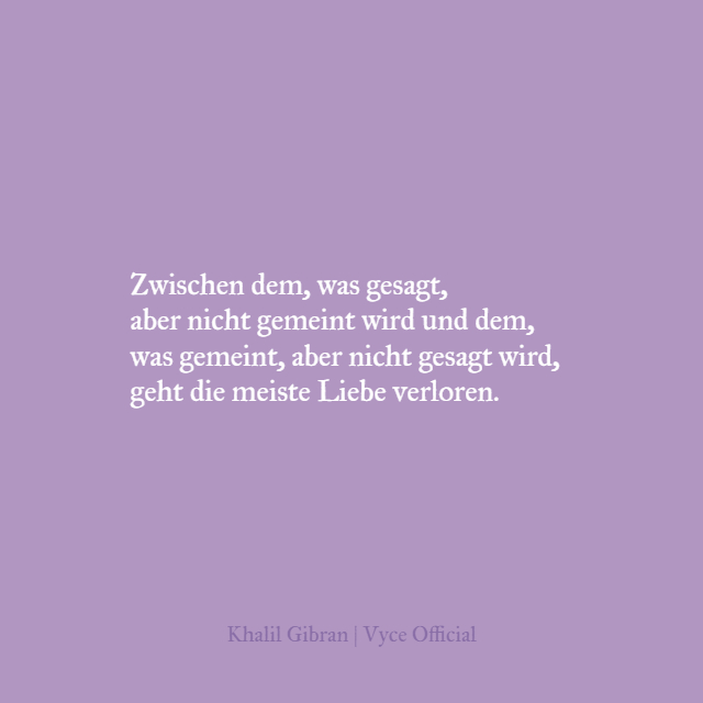 Zwischen Dem Was Gesagt Aber Nicht Gemeint Wird Khalil Gibran Steemit